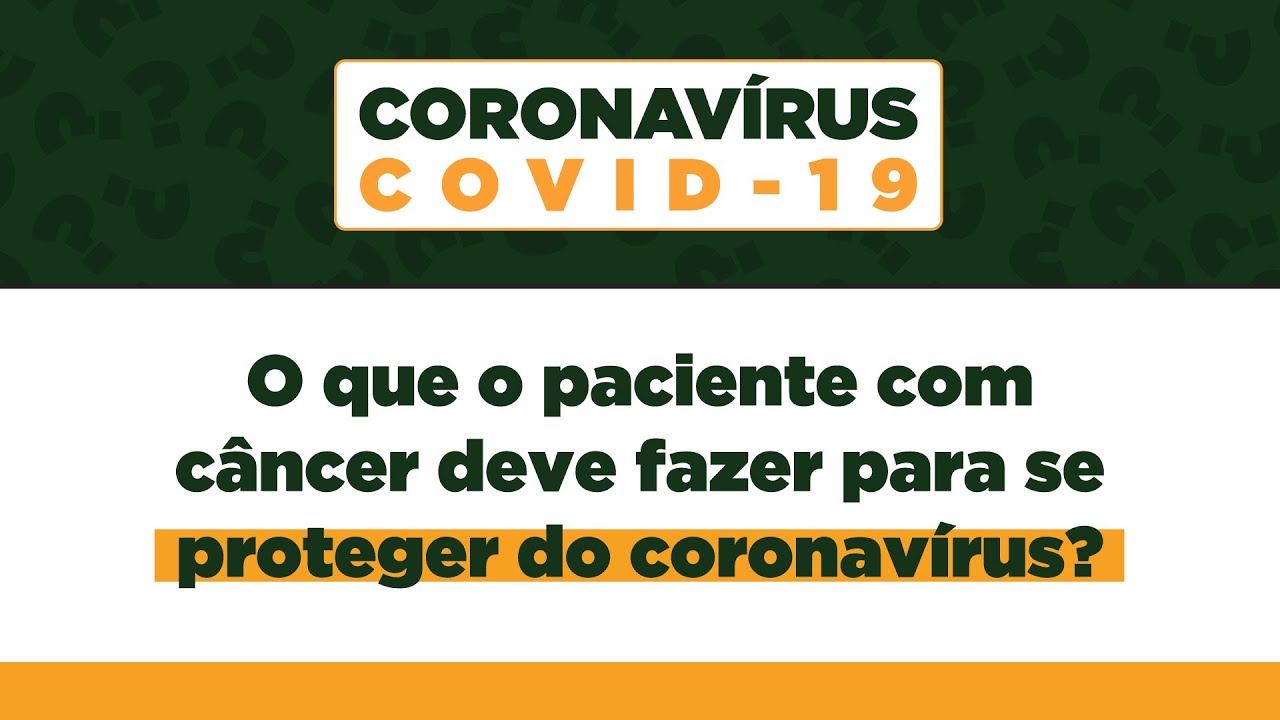 Cuidados dos Pacientes Oncológicos e precauções com covid-19