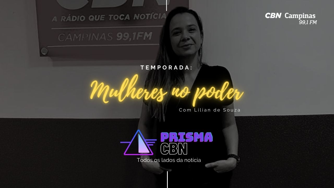 Prisma CBN está de volta com a temporada Mulheres no Poder