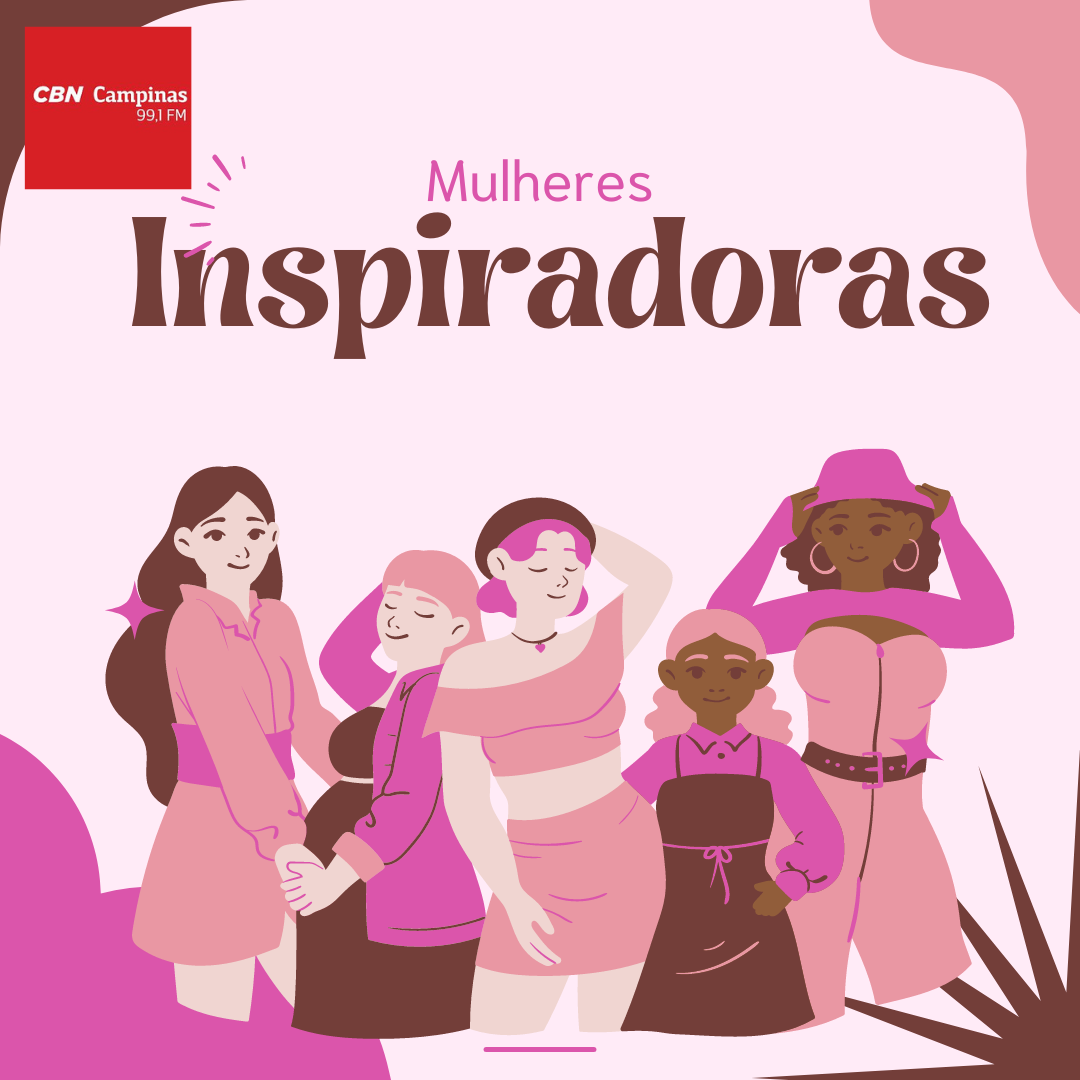 Mulheres Inspiradoras: ouça todos os episódios da série em celebração ao Dia da Mulher